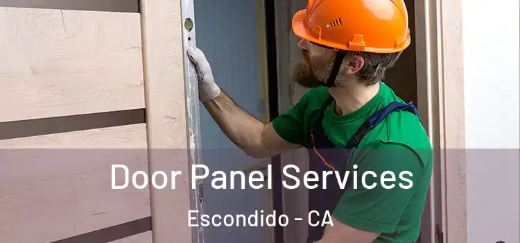  Door Panel Services Escondido - CA